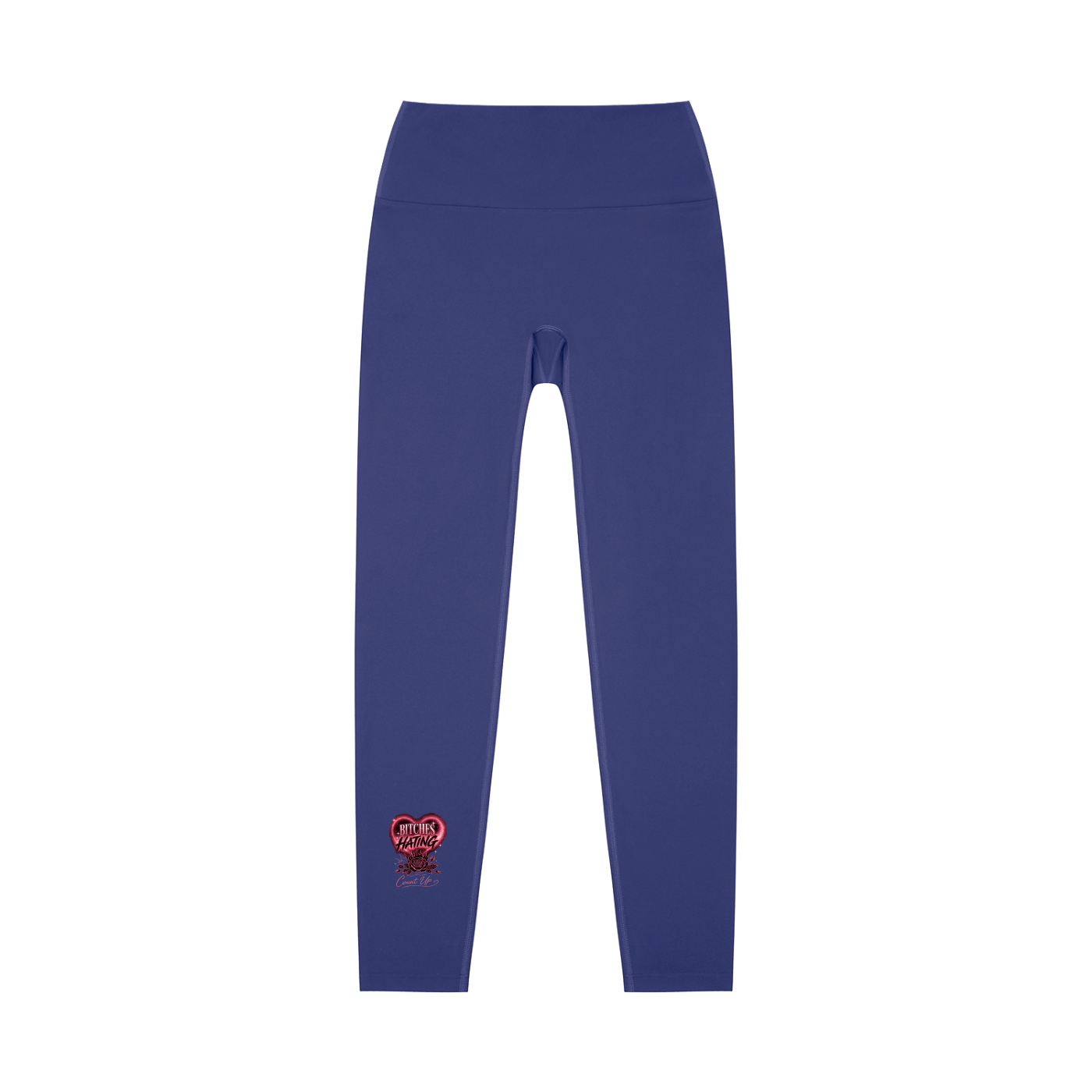 Bitches Hating High-Waisted Leggings