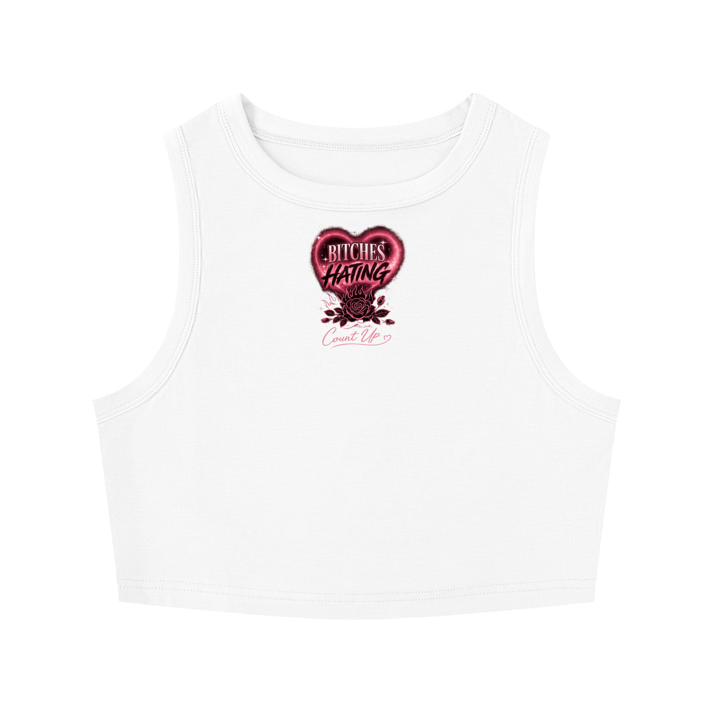 Bitches Hating Tight Crewneck Crop Tank Top